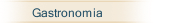 Gastronomia